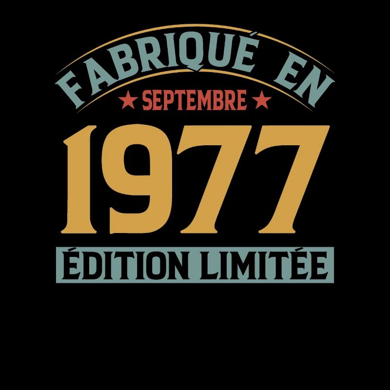 Fabriqué En Septembre 1977 Édition Limitée
