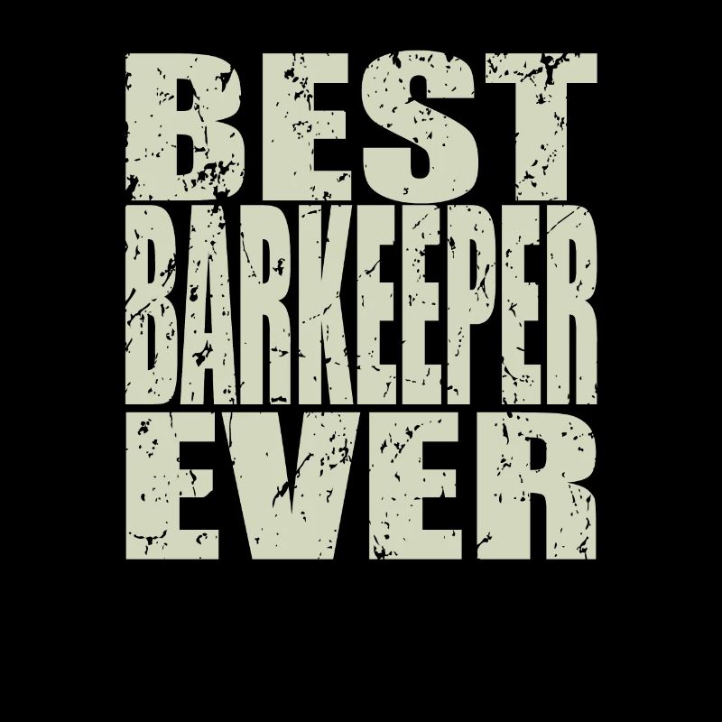 Best Bartender ever Bartender Gift