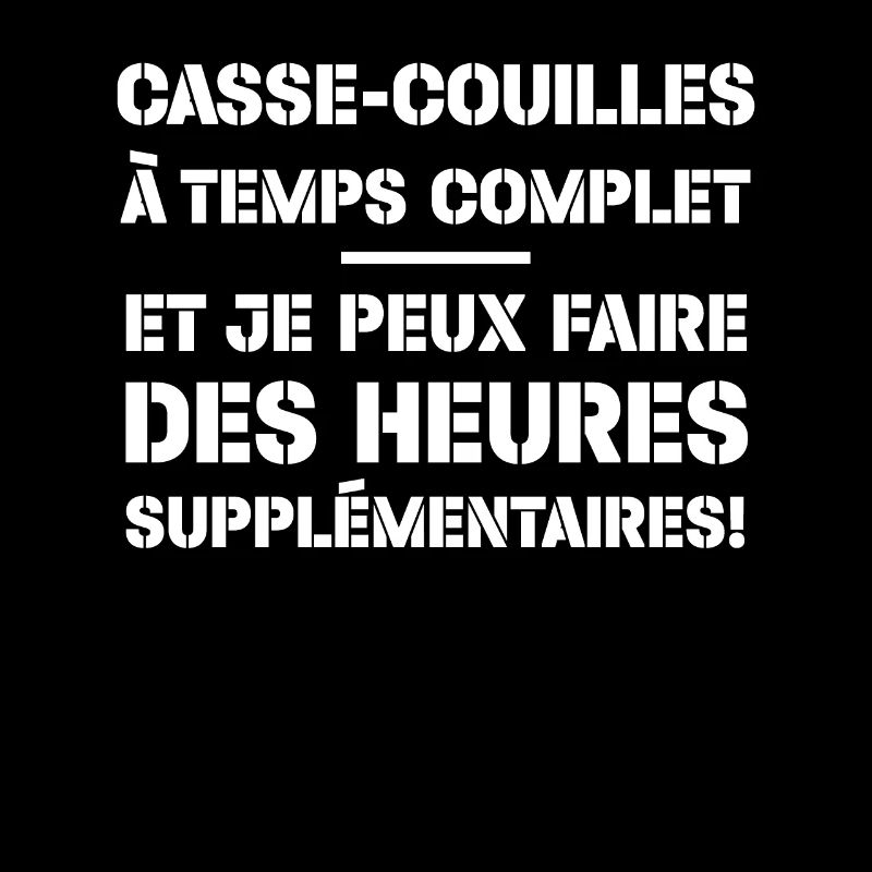 Casse-couilles À Temps Complet
