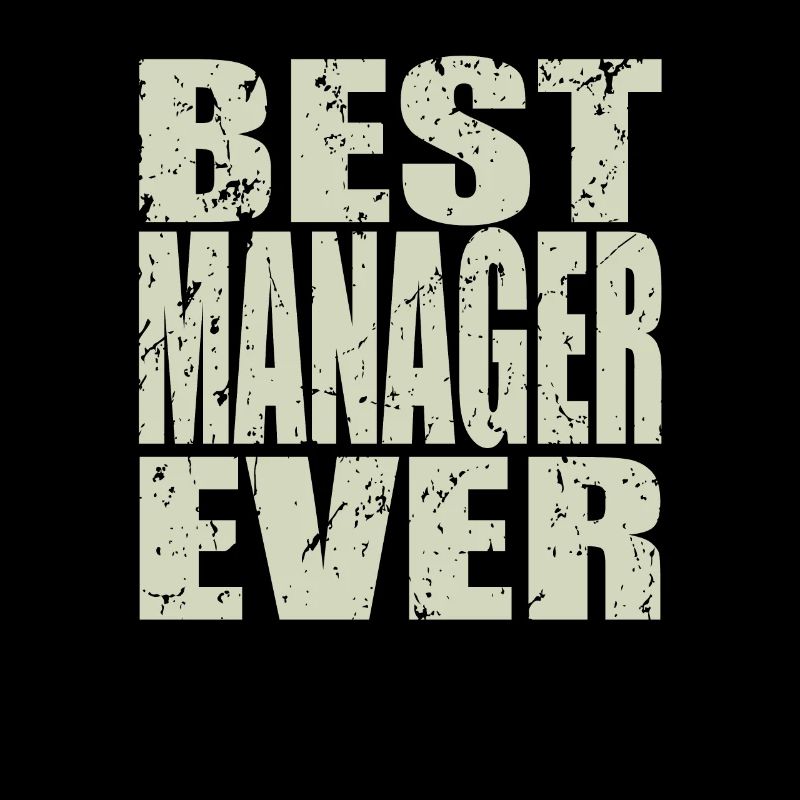 Best Manager ever Manager Geschenk