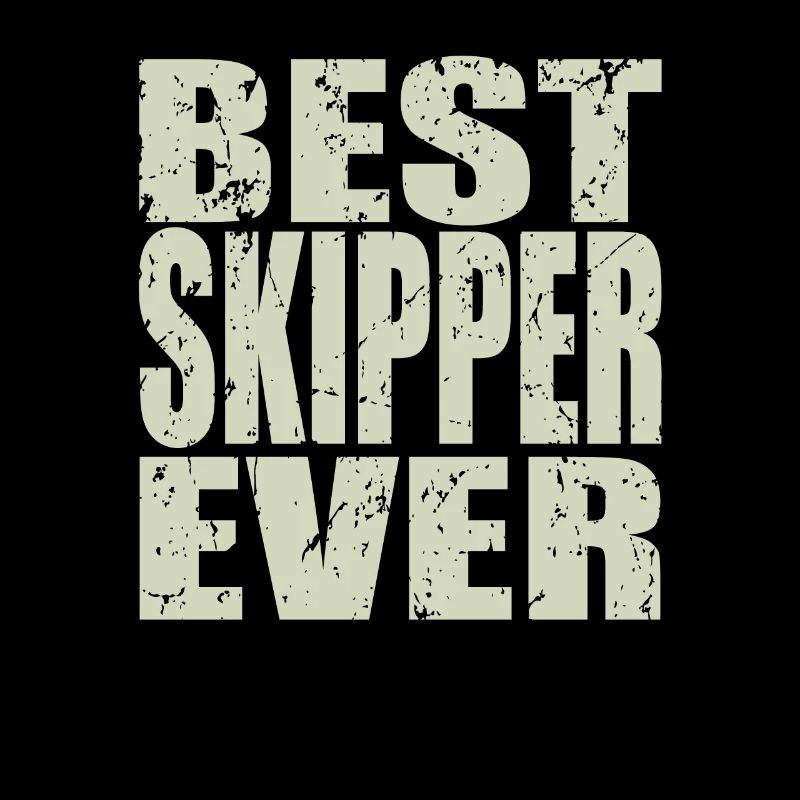 Best Skipper ever Skipper Geschenk