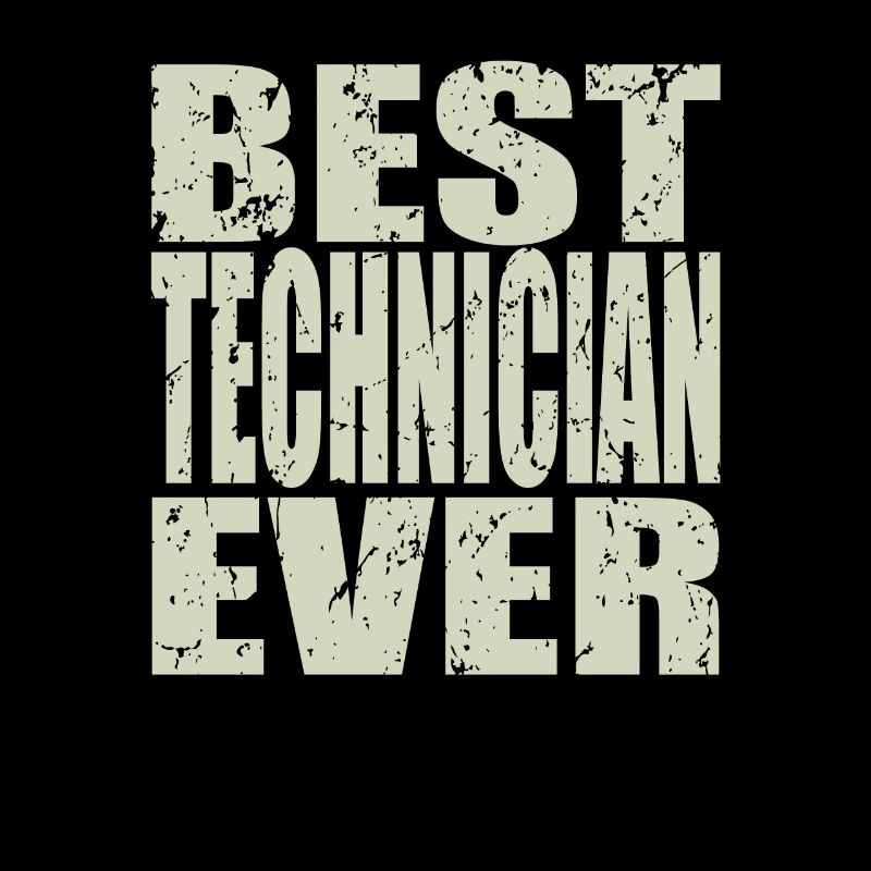 Best Techniker ever Techniker Geschenk