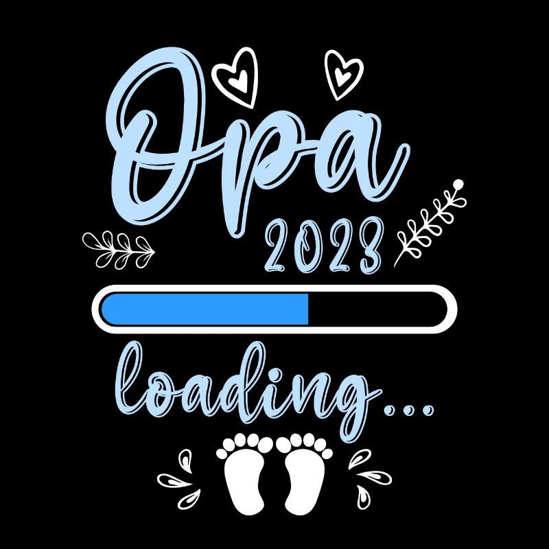 Opa 2023 loading Opi Grandpa witziges lustiges Opa