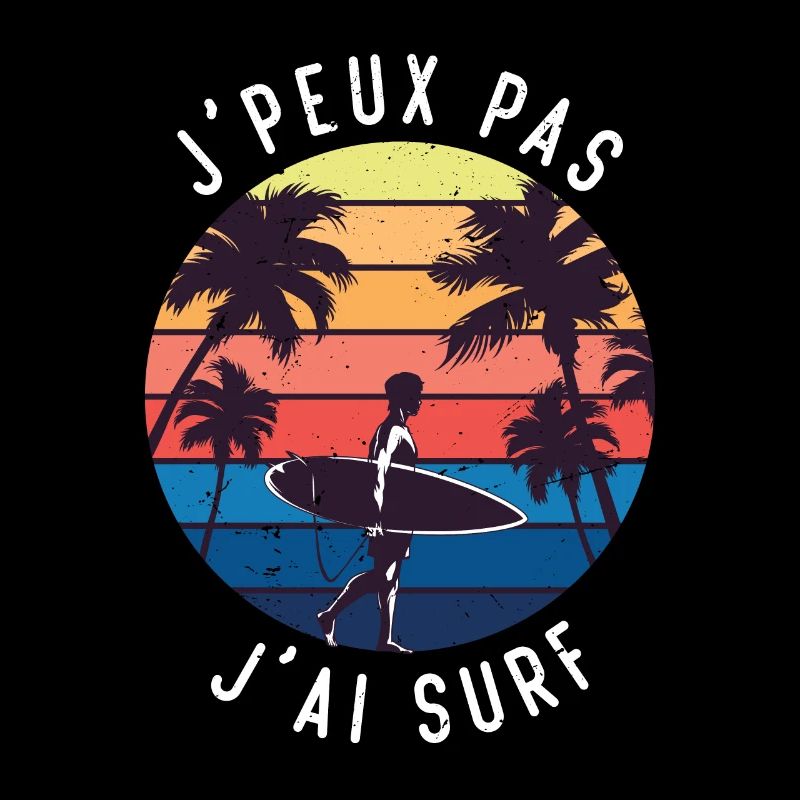 Je peux pas j'ai surf