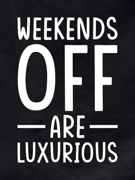 Weekend Saying Free Weekend