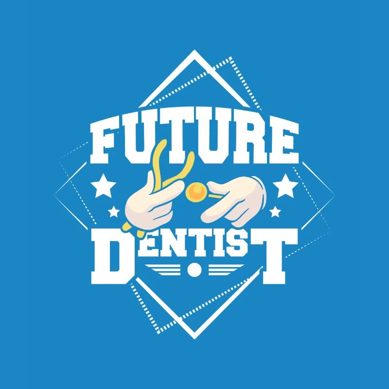 Future dentist