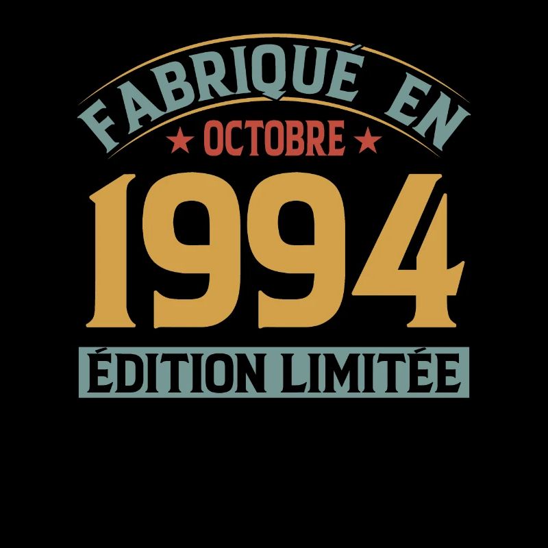 Fabriqué En Octobre 1994 Édition Limitée