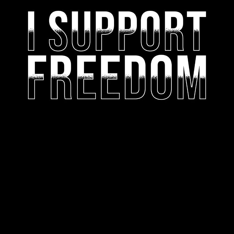 Freedom Support Freedom Quote