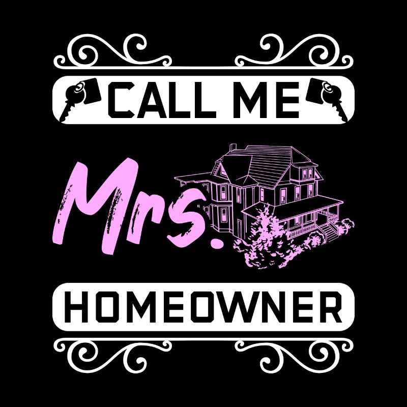 Call me Mrs homewner