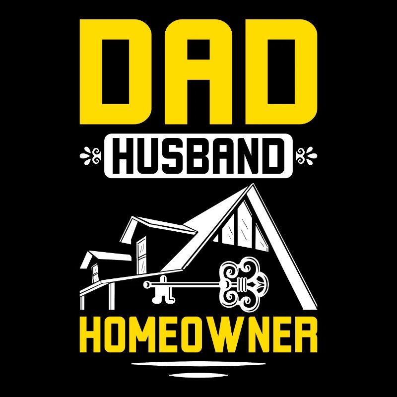 Dad husband homeowner