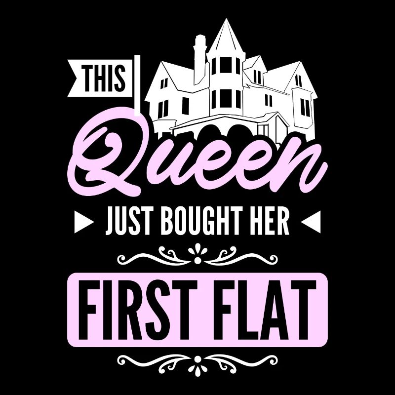 This queen just bought her first flat