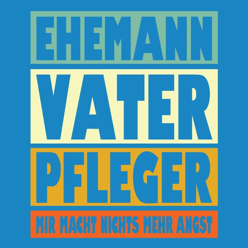 Pfleger Vater Ehemann Held