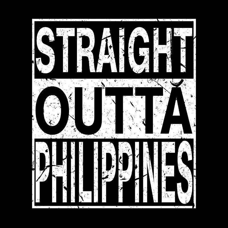 Philippines Straight outta Philippines