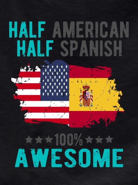 Half American Half Spanish
