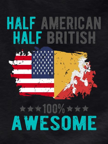 Half American Half British