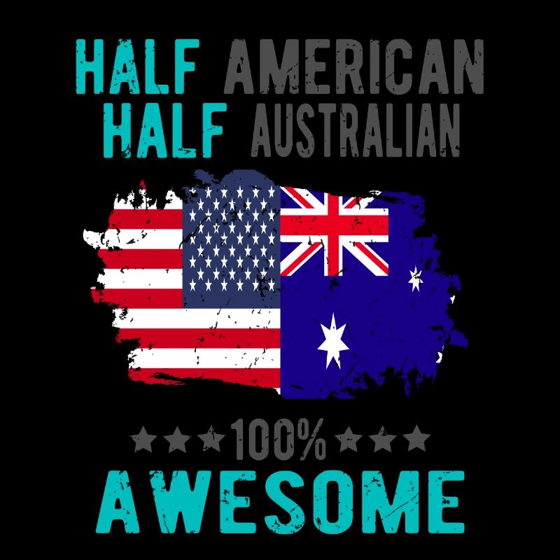 Half American Half Australian