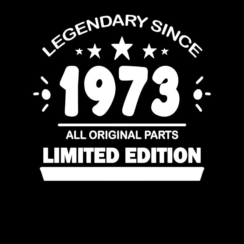 1973 - Born 1973 - Year of construction 1973