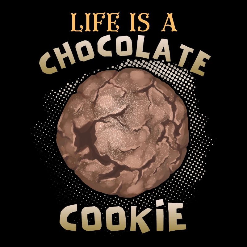 Chocolat, biscuits aux pépites de chocolat drôle de dicton