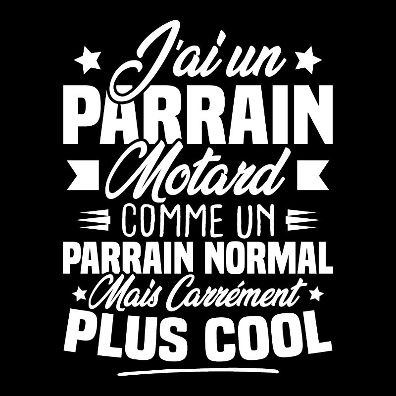 J'ai un parrain motard comme un parrain normal