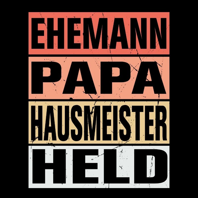 Hausmeister Vater Ehemann Held