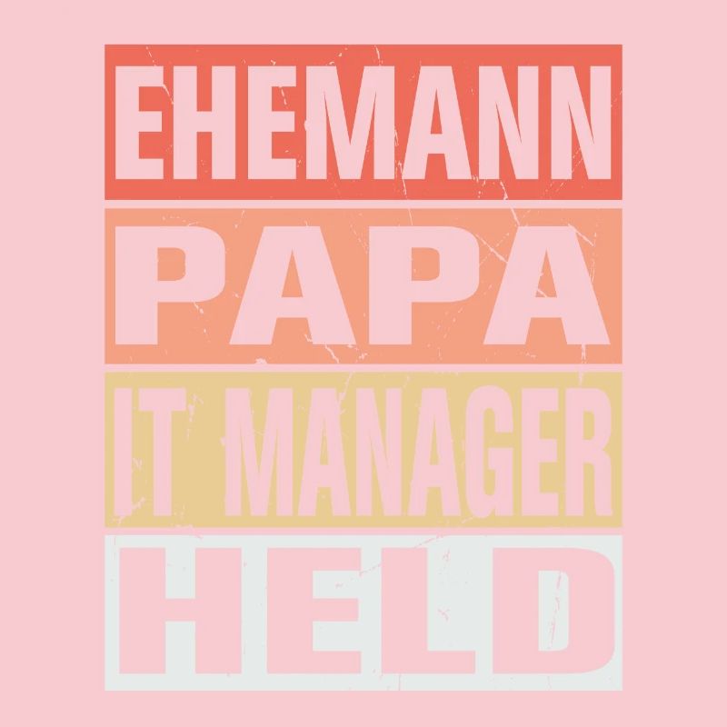 It Manager Vater Ehemann Held