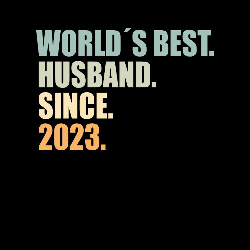 bester Ehemann seit 2023 1.Hochzeitstag