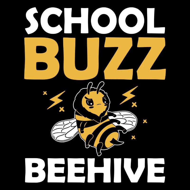 School Buzz Beehive Bumble Bee 100 Days School Humor