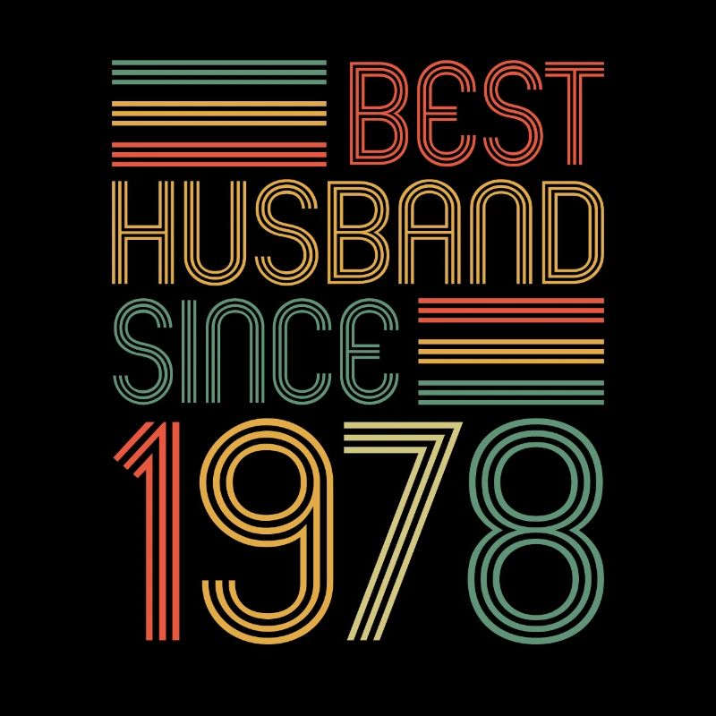 45th Wedding Anniversary Best Husband since 1978