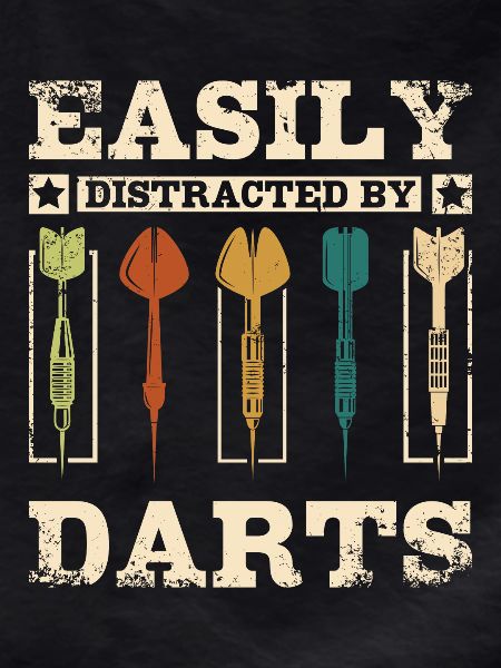 Easily distracted by darts