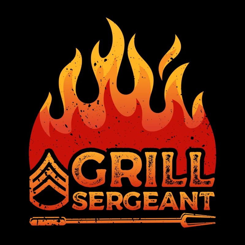 Grill Sergeant Flame Decor Proud Dad Griller