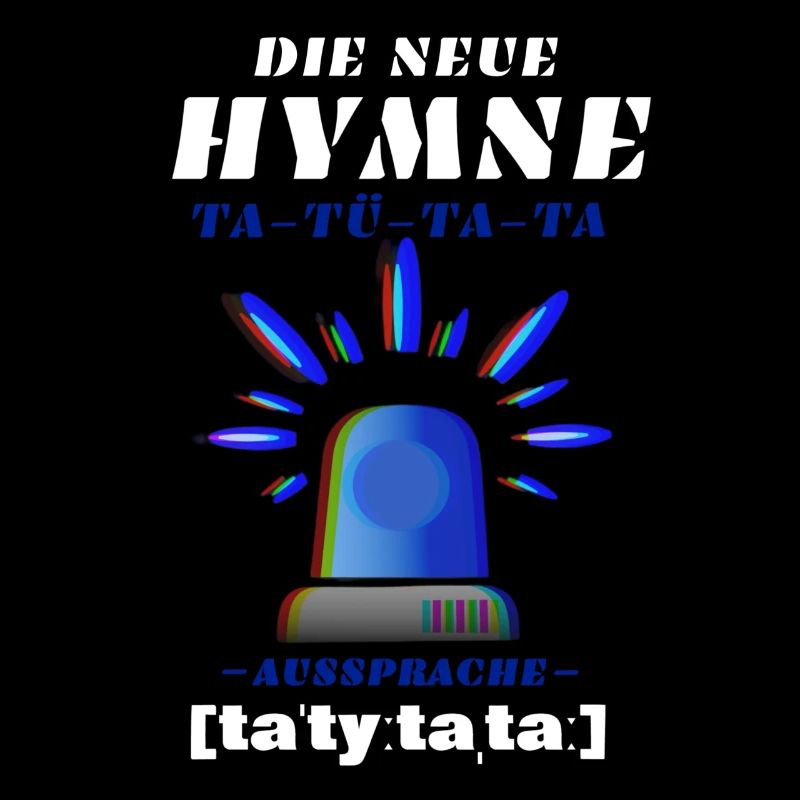 Blaulicht Sirene die neue Hymne