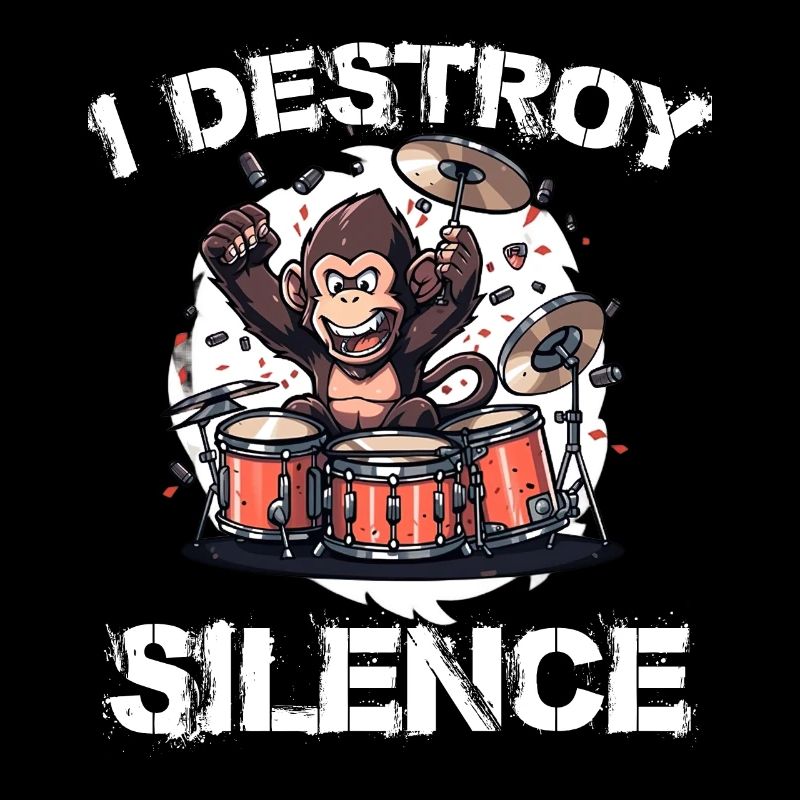 I Destroy Silence Affe Schlagzeug Trommeln