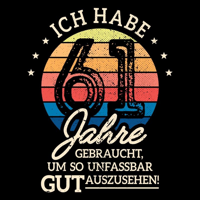 61. Geburtstag Geschenk Habe 61 Jahre Gebraucht