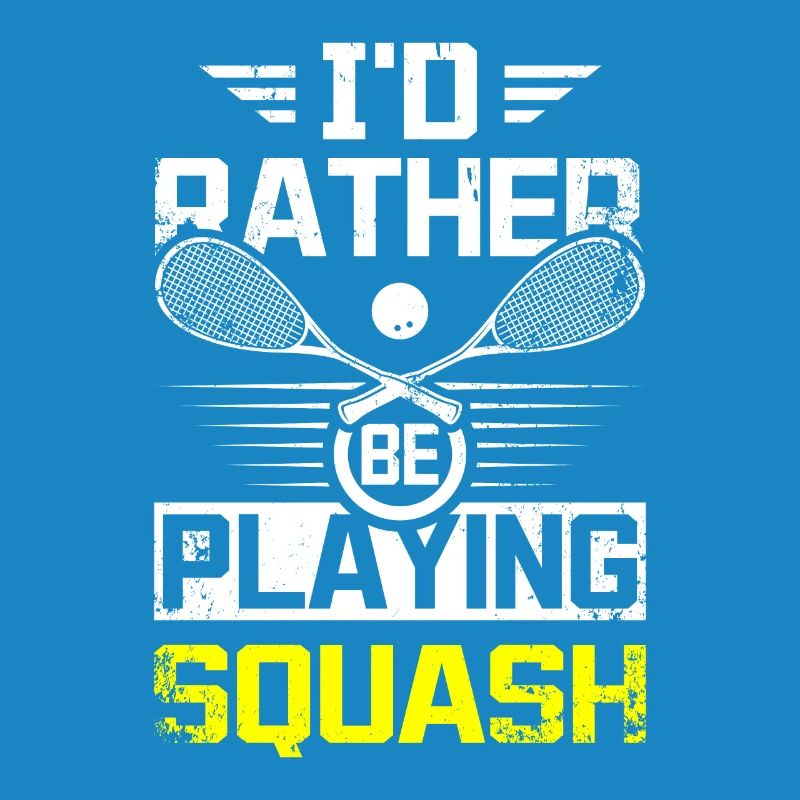 I'd rather be playing squash game