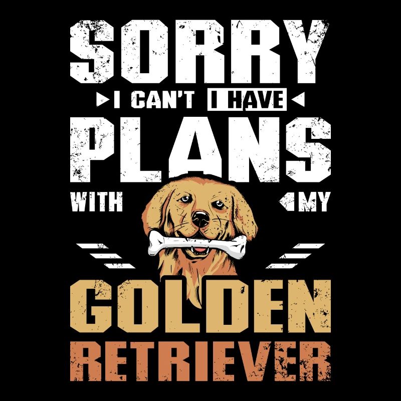 Désolé, j’ai des projets avec mon Golden Retriever