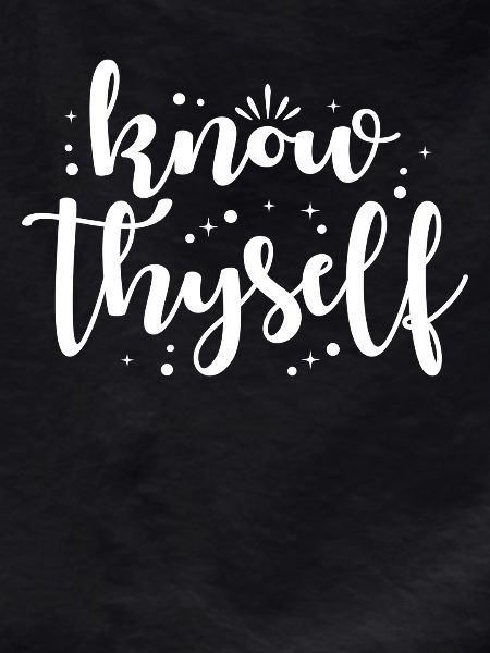 Mindfulness Saying Know Yourself