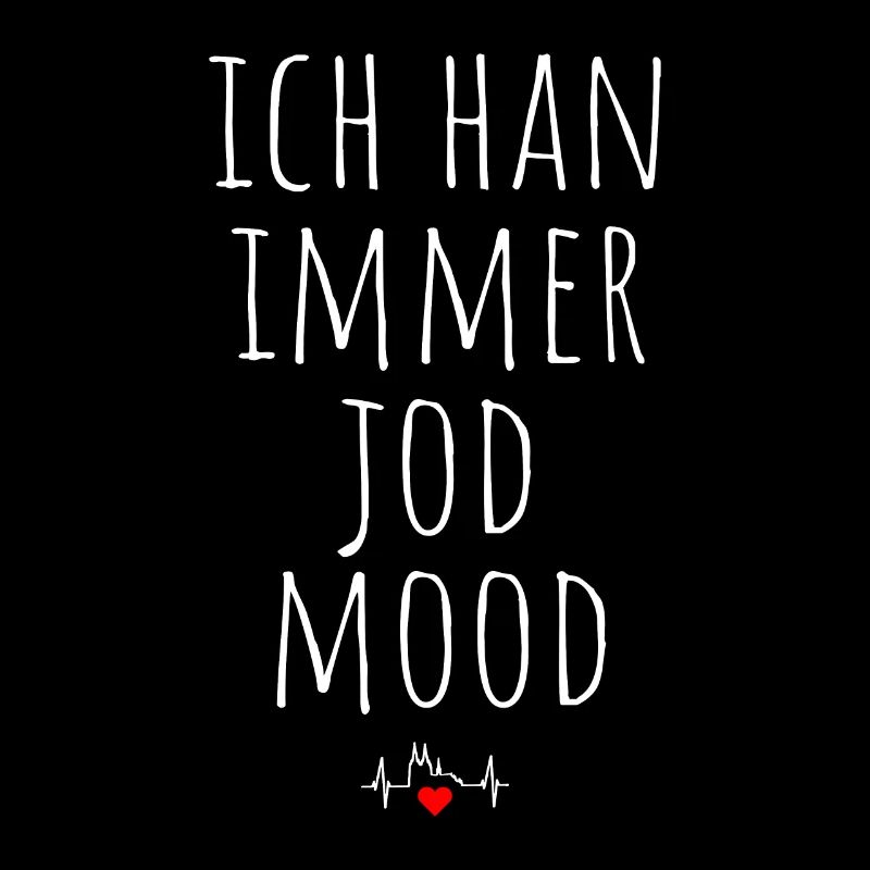 Kölsch Immer Jod Mood Laune Kölner Karneval Köln