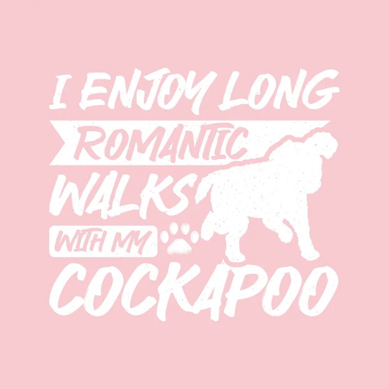 Long romantic walks with my cockapoo