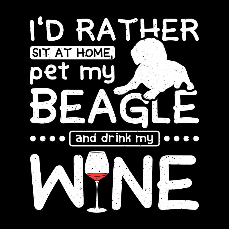 Caresser mon beagle et boire du vin