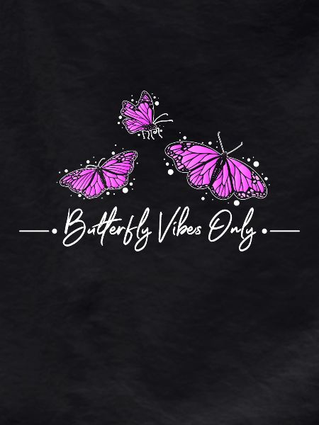 Butterfly vibes only