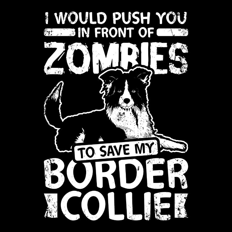 Pousser devant zombis pour sauver mon border collie