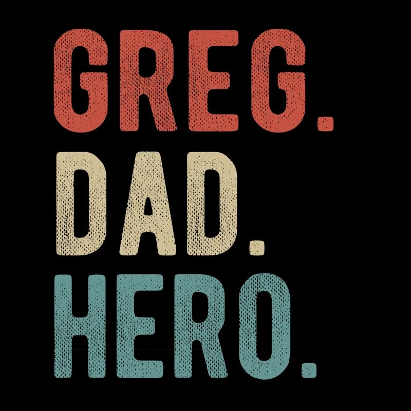 Greg Dad Hero