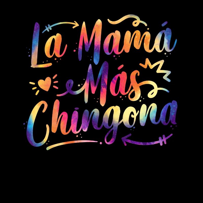 La Mama Mas Chingona Spanischer Muttertag Hispanisch