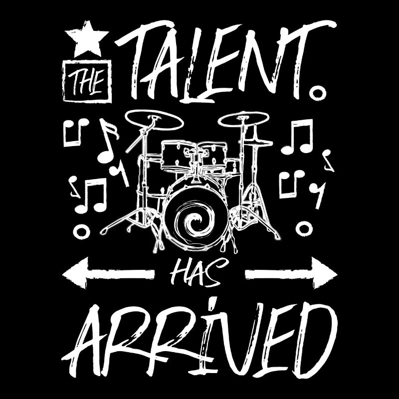 The talent has arrived drummer
