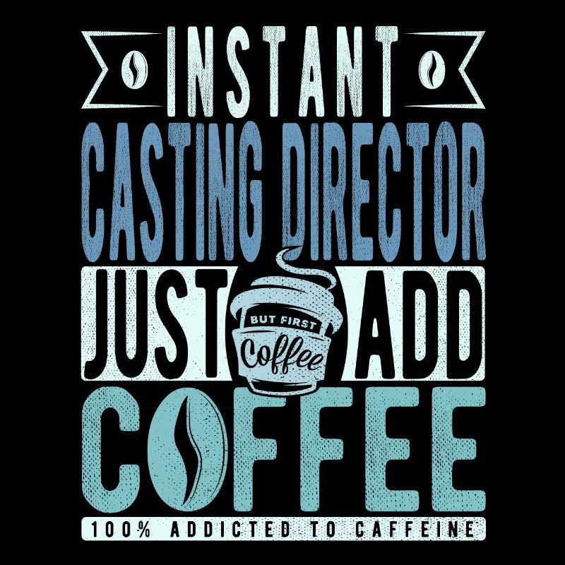 Instant-Casting-Direktor Fügen Sie einfach Kaffee hinzu