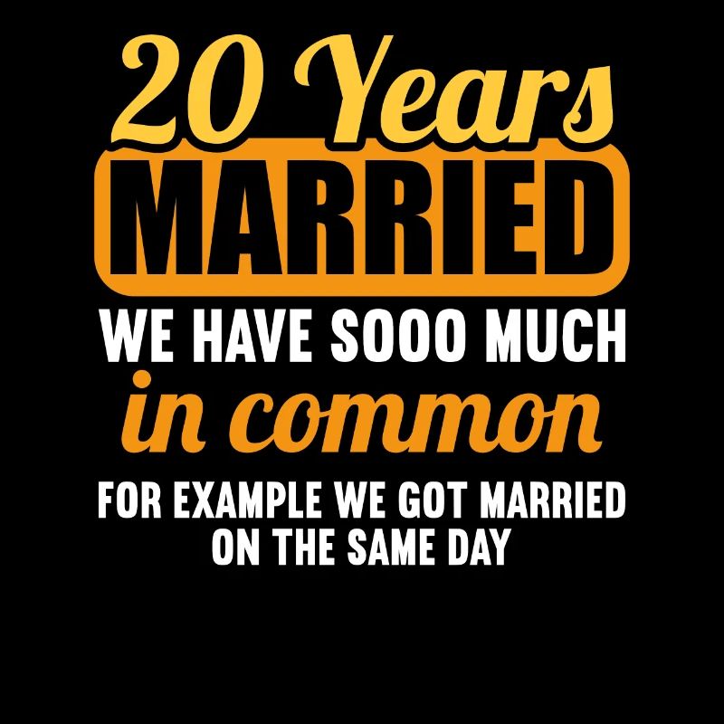 Nous avons beaucoup en commun 20e anniversaire de mariage