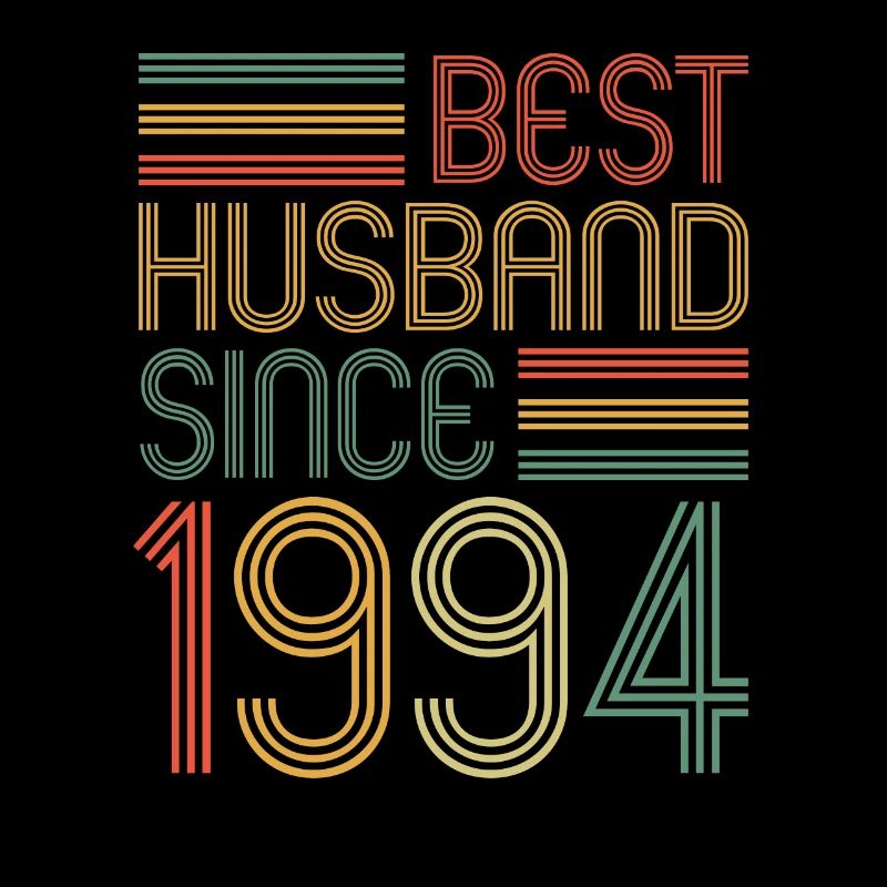 Bester Ehemann seit 1994 30.Hochzeitstag