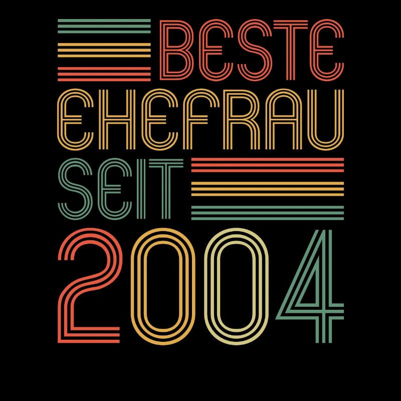 Beste Ehefrau seit 2004 20.Hochzeitstag