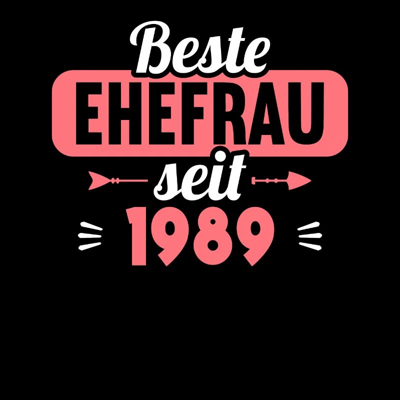 Beste Ehefrau seit 1989 35.Hochzeitstag