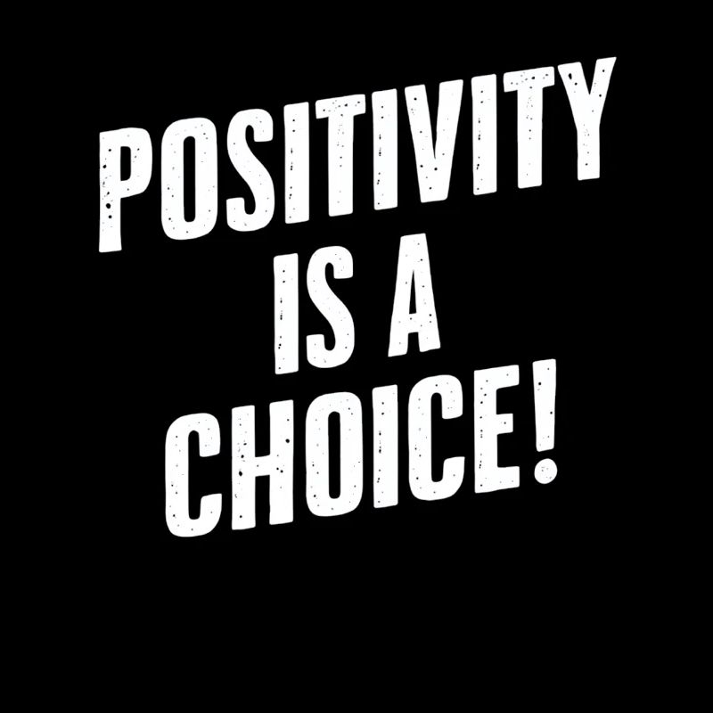 La positivité est un choix